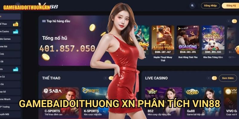 Vin88 Gamebaidoithuong Xn - Review Cổng Game Đỉnh Cao Hiện Tại 1 Gamebaidoithuong Xn Phân Tích Vin88 - Thế Giới Game Đỉnh Cao